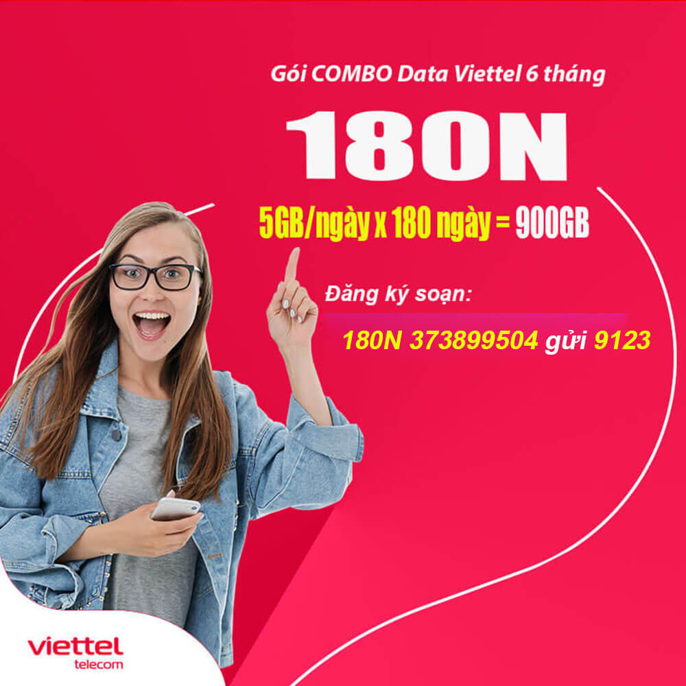 Gói 180N Viettel nhận 900GB + Gọi thoại + SMS + Free gói TV360 Basic