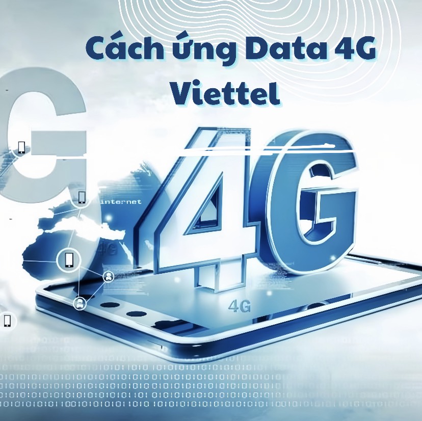 Cách ứng Data 4G Viettel giá siêu rẻ